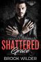 [Rough Jesters MC 09] • Shattered Grace